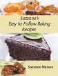 Suzanne's Easy to Follow Baking Recipes - Bild 1
