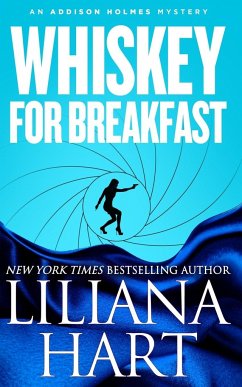 Whiskey For Breakfast - Hart, Liliana