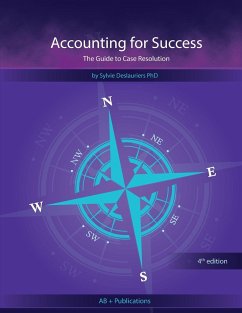Accounting for Success: The Guide to Case Resolution - Deslauriers, Sylvie