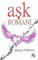 Ask Romani - Turnali, Hürriyet