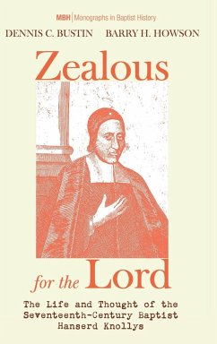 Zealous for the Lord - Bustin, Dennis C.; Howson, Barry H.