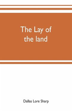 The lay of the land - Lore Sharp, Dallas