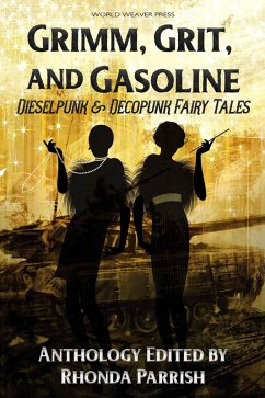 Cover Grimm, Grit, and Gasoline (eBook, ePUB)