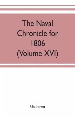 The Naval chronicle for 1806 - Unknown