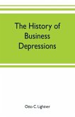 The history of business depressions