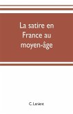 La satire en France au moyen-âge