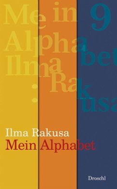 Mein Alphabet (eBook, ePUB) - Rakusa, Ilma