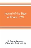 Journal of the siege of Rouen, 1591