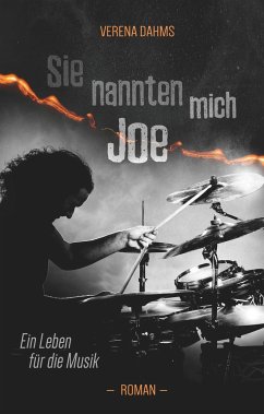 Sie nannten mich Joe - Dahms, Verena