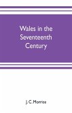 Wales in the seventeenth century