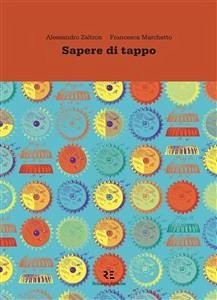 Sapere di tappo (fixed-layout eBook, ePUB) - Zaltron e Francesca Marchetto, Alessandro