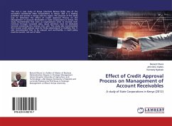 Effect of Credit Approval Process on Management of Account Receivables - Obura, Benard;M.G. Kabiru, John;Nyabuto, Kennedy