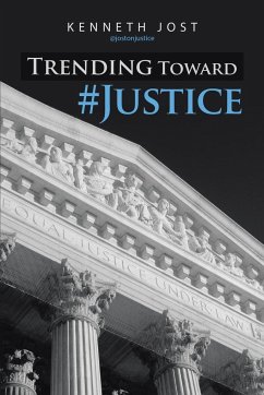 Trending Toward #Justice - Jost, Kenneth