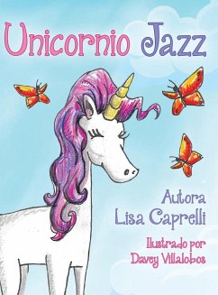 Unicornio Jazz - Caprelli, Lisa