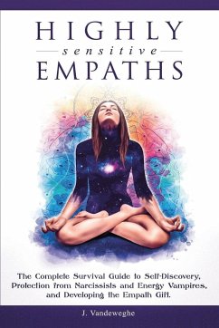 Highly Sensitive Empaths - Vandeweghe, J.