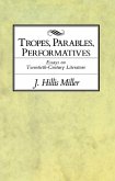 Tropes, Parables, and Performatives (eBook, PDF)