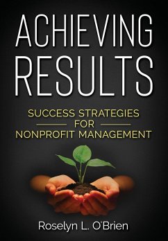 Achieving Results - O'Brien, Roselyn L.