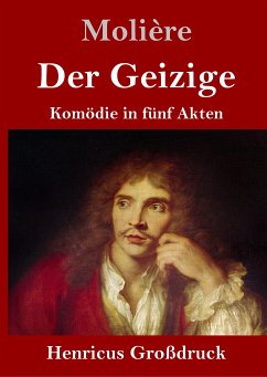 Der Geizige (Großdruck) - Molière