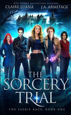 The Sorcery Trial - Armitage, J A; Claire, Luana