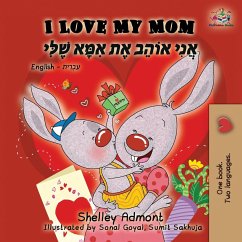 I Love My Mom - Admont, Shelley; Books, Kidkiddos