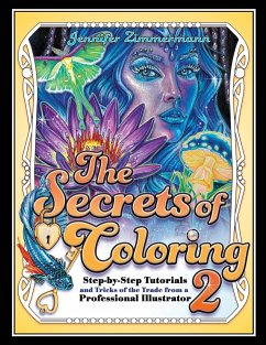The Secrets of Coloring 2 - Zimmermann, Jennifer