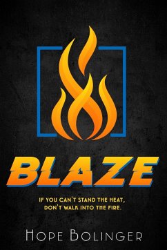 Blaze - Bolinger, Hope