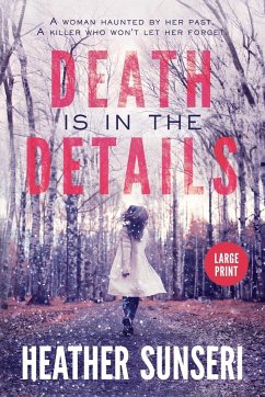 Death is in the Details - Sunseri, Heather