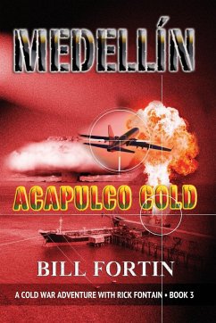 Medellin Acapulco Cold - Fortin, Bill