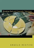 Breaking Bad and Cinematic Television (eBook, PDF)