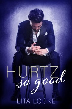 Hurtz So Good (eBook, ePUB) - Locke, Lita