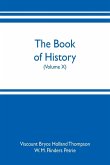 The book of history. A history of all nations from the earliest times to the present, with over 8,000 illustrations (Volume X)