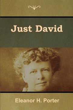 Just David - Porter, Eleanor H.