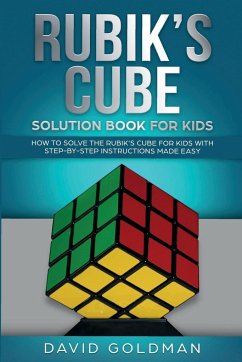 Rubik's Cube Solution Book For Kids - Goldman, David