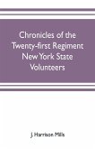 Chronicles of the Twenty-first Regiment New York State Volunteers