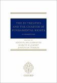 The Eu Treaties and the Charter of Fundamental Rights: A Commentary