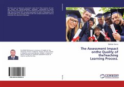 The Assessment Impact onthe Quality of theTeaching Learning Process.