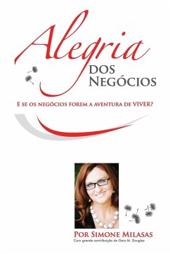 Alegria dos Negócios (Portuguese) - Milasas, Simone