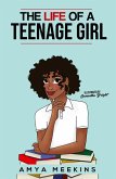 The Life of a Teenage Girl