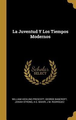 La Juventud Y Los Tiempos Modernos