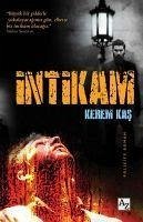 Intikam - Kas, Kerem