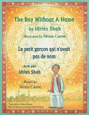The Boy Without a Name -- Le petit garçon qui n'avait pas de nom