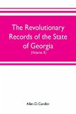 The Revolutionary Records of the State of Georgia (Volume II)