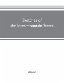 Sketches of the inter-mountain states Sketches of the inter-mountain states