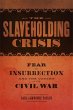 The Slaveholding Crisis (eBook, ePUB) - Bild 1