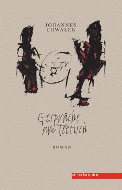 Gespräche am Teetisch (eBook, ePUB) - Johannes Chwalek