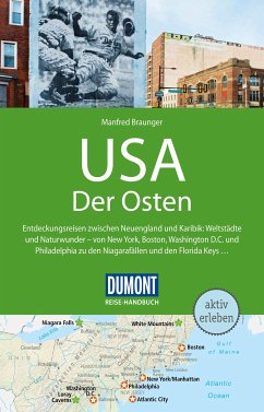 DuMont Reise-Handbuch Reiseführer E-Book USA, Der Osten (eBook, PDF) - Braunger, Manfred