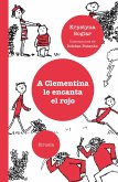 A Clementina le encanta el rojo (eBook, ePUB)