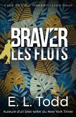 Braver les flots (Coup de Coeur Hawaïen, #2) (eBook, ePUB)