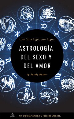 Astrología del sexo y del amor (eBook, ePUB) - Bauer, Sandy