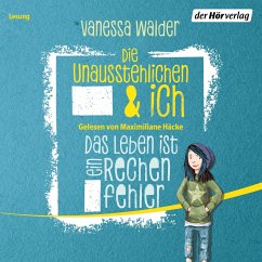 Das Leben ist ein Rechenfehler / Die Unausstehlichen & ich Bd.1 (MP3-Download) - Walder, Vanessa